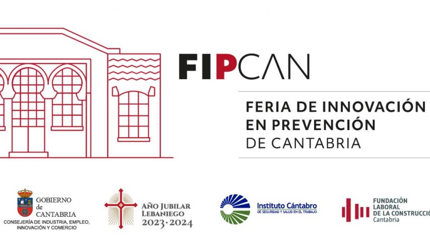 Los días 5 y 6 de junio, cita de referencia con la innovación en prevención durante la III edición de FIPCAN, en Cantabria