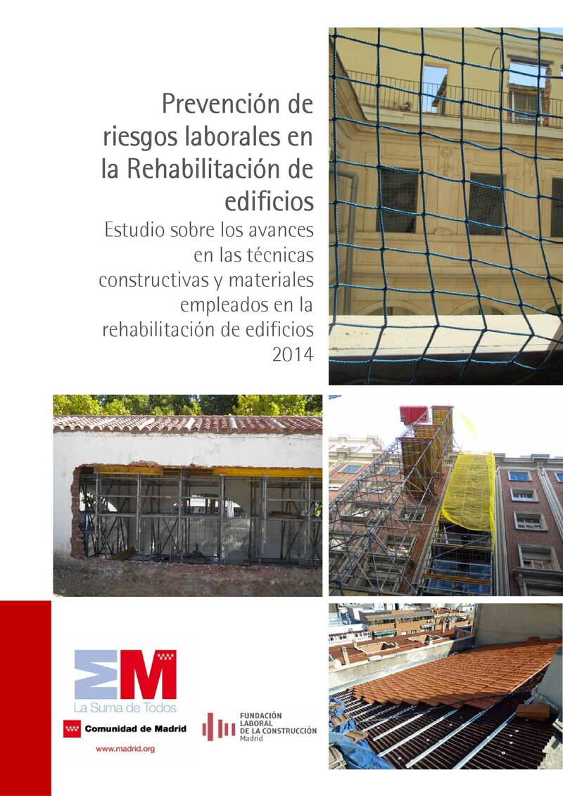 Prevención de riesgos laborales en la rehabilitación de edificios.