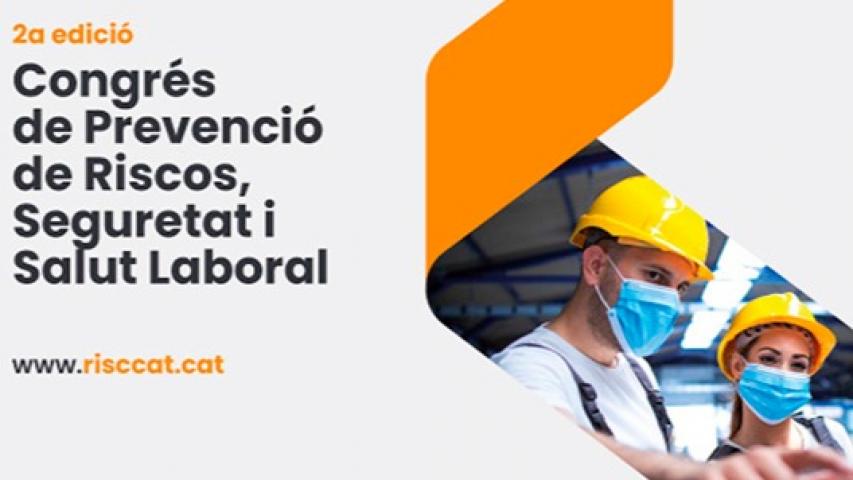 La Fundación Laboral de la Construcción de Catalunya, participará los próximos días 6 y 7 de mayo en la segunda edición de RiscCat 2021