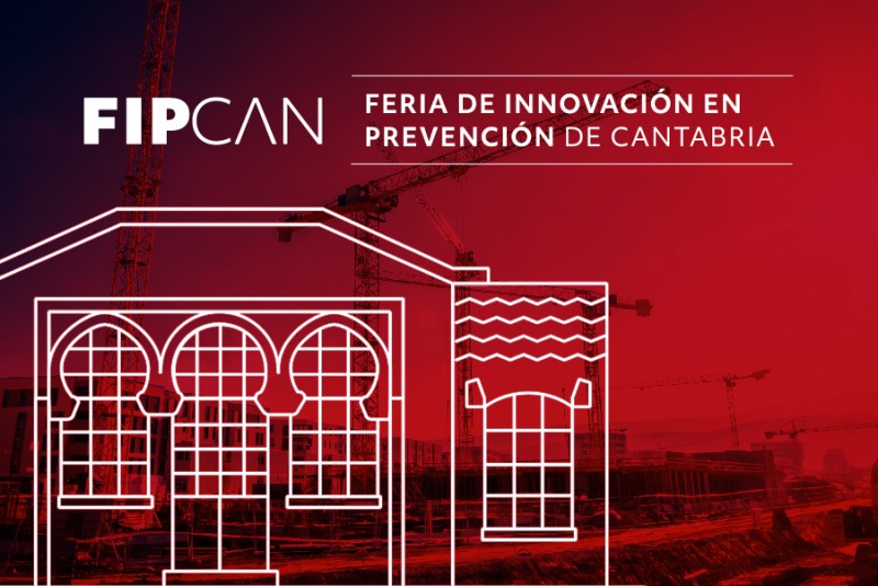 FIPCAN, la Feria de Innovación en Prevención en Cantabria