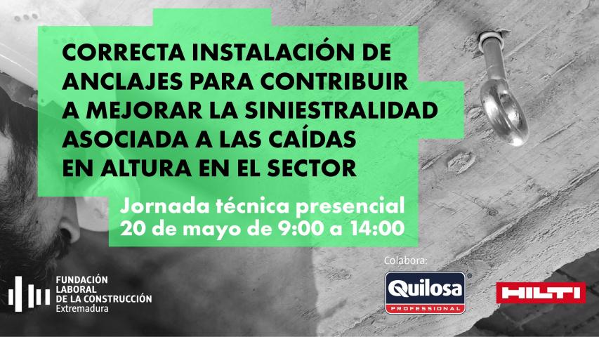 Cáceres acoge el 20 de mayo una jornada práctica gratuita sobre la correcta instalación de anclajes para la prevención de caídas en altura
