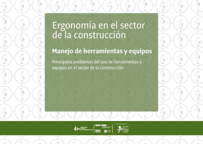 Riesgos ergonómicos. Herramientas y equipos.