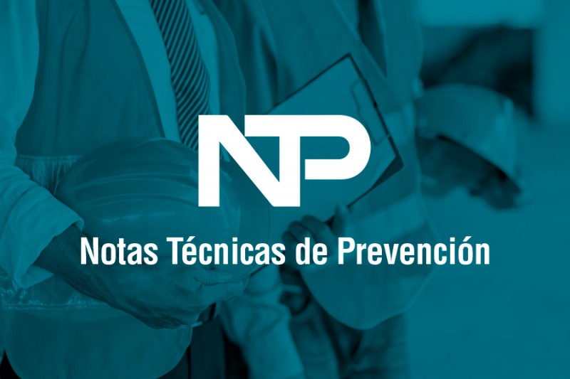Colaboración en la actualización de Notas Técnicas de Prevención (NTP) del INSST